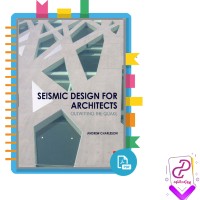 دانلود پی دی اف کتاب Seismic Design for Architects اندرو چارلسون 296 صفحه PDF
